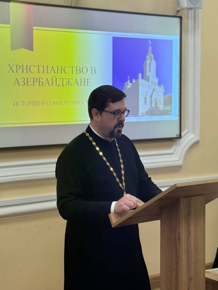 Stavropol seminaristlərinə Azərbaycanda xristianlıq haqqında danışılıb